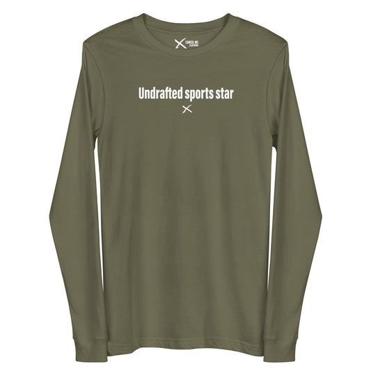 Undrafted sports star - Longsleeve