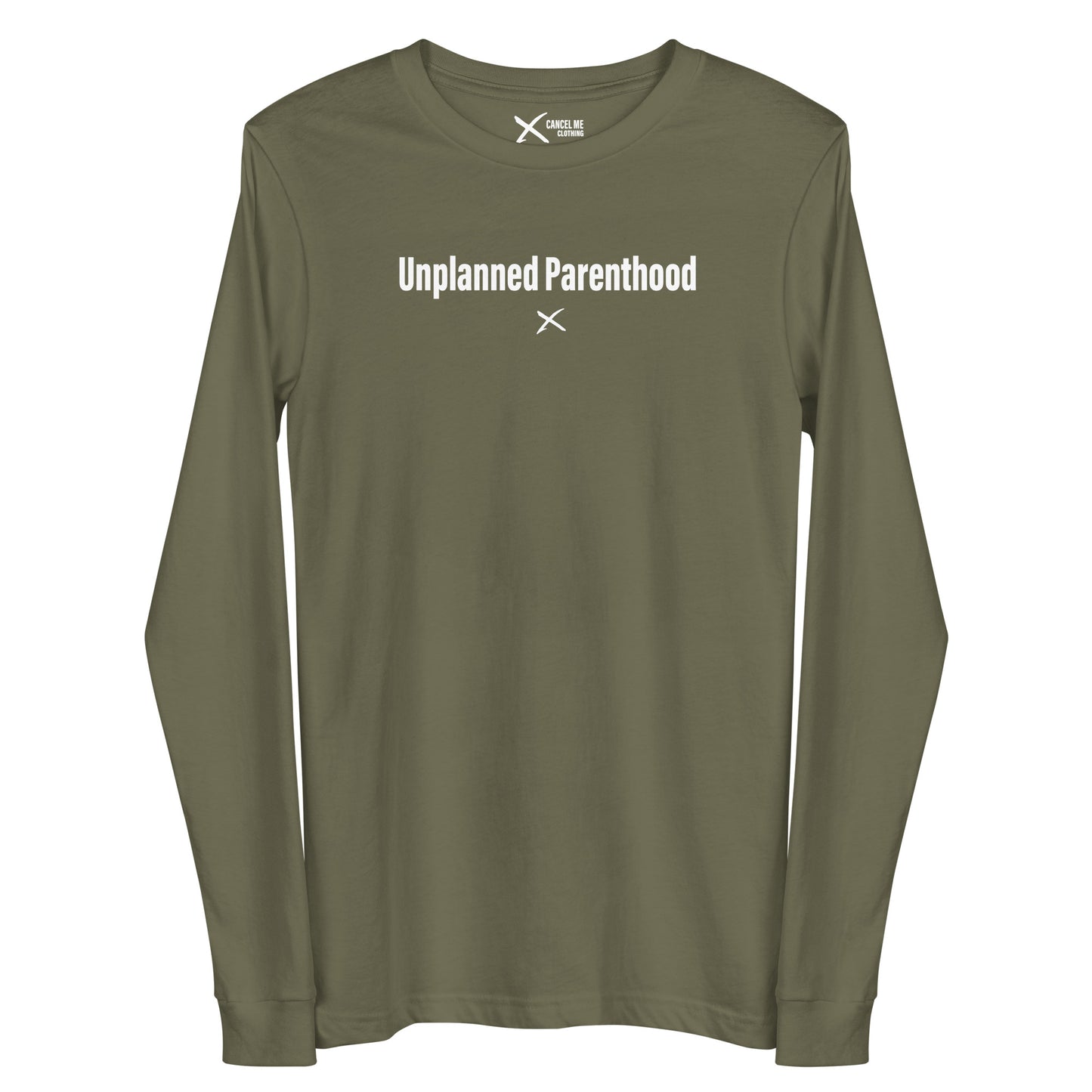 Unplanned Parenthood - Longsleeve