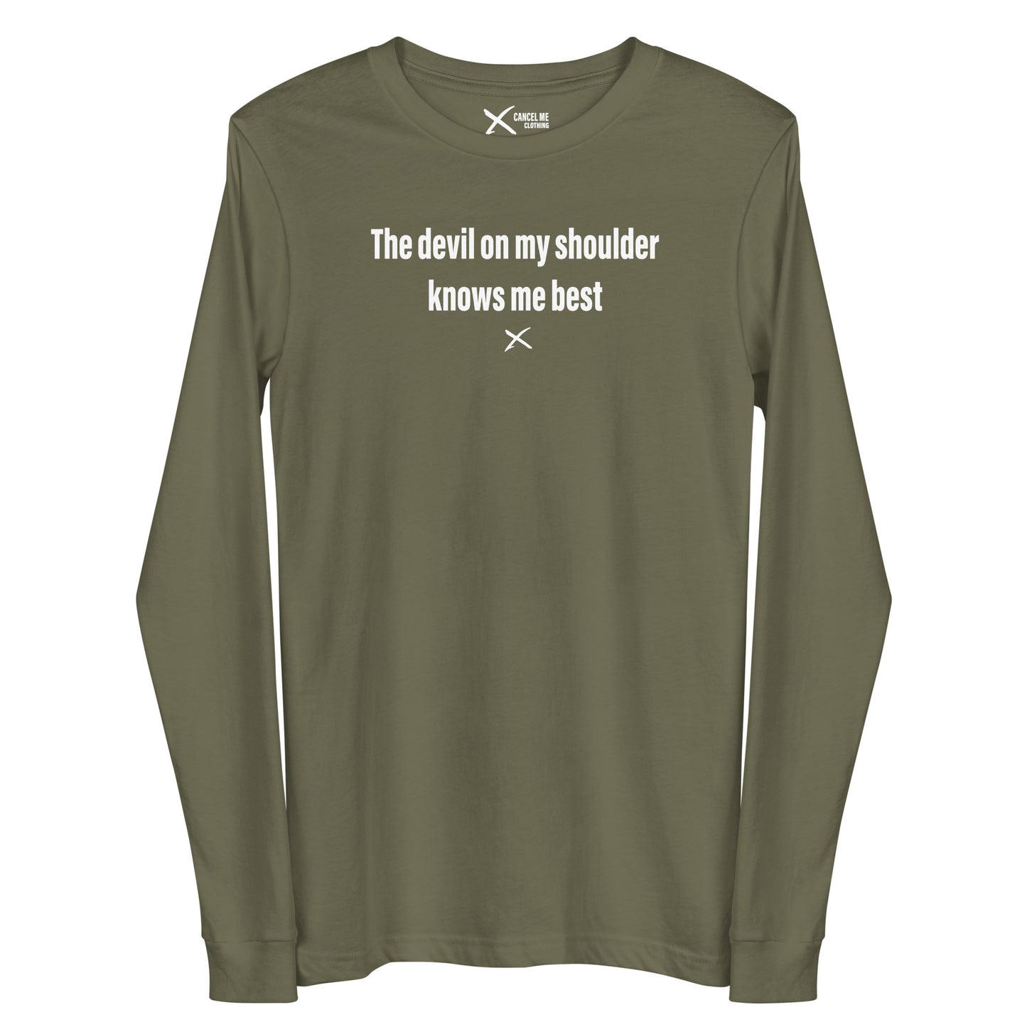 The devil on my shoulder knows me best - Longsleeve