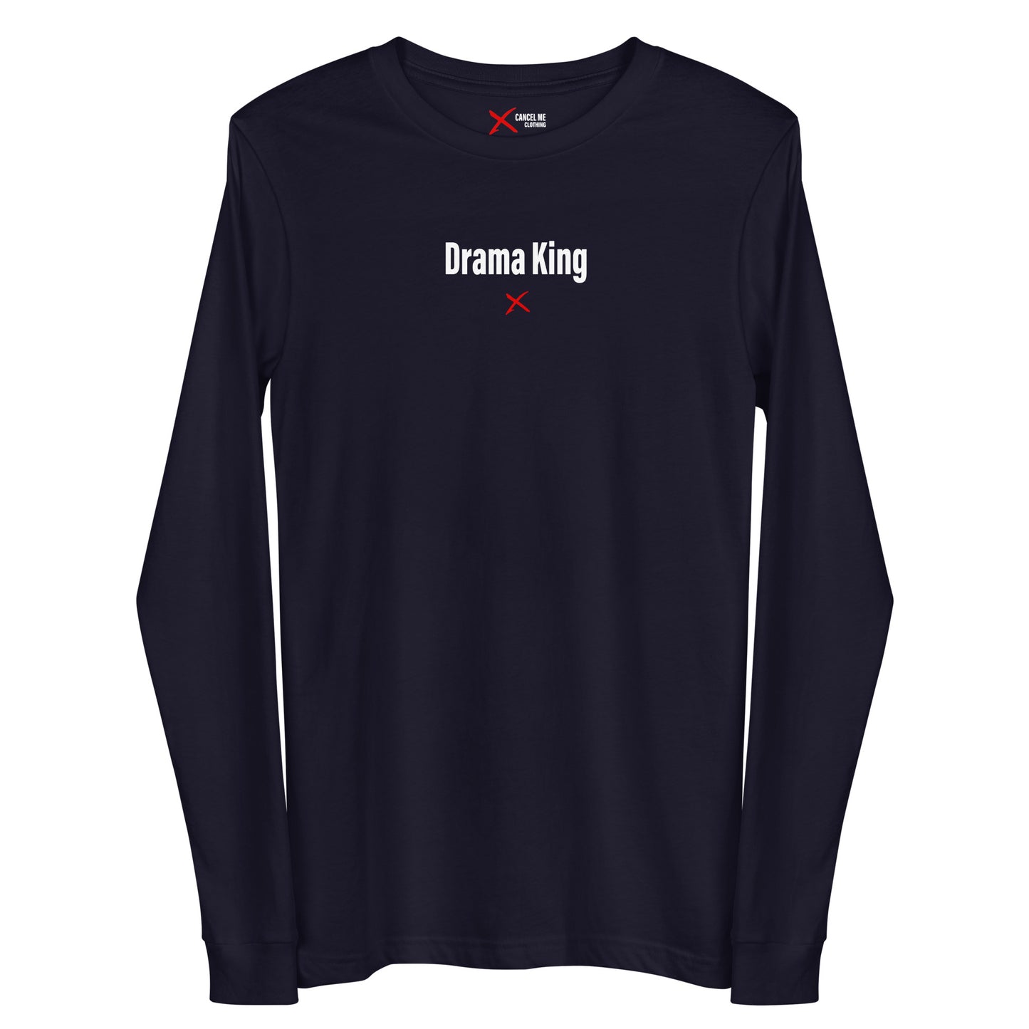 Drama King - Longsleeve