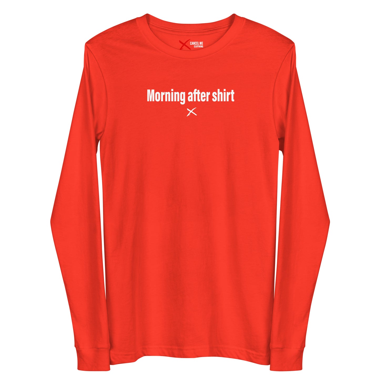 Morning after shirt - Longsleeve