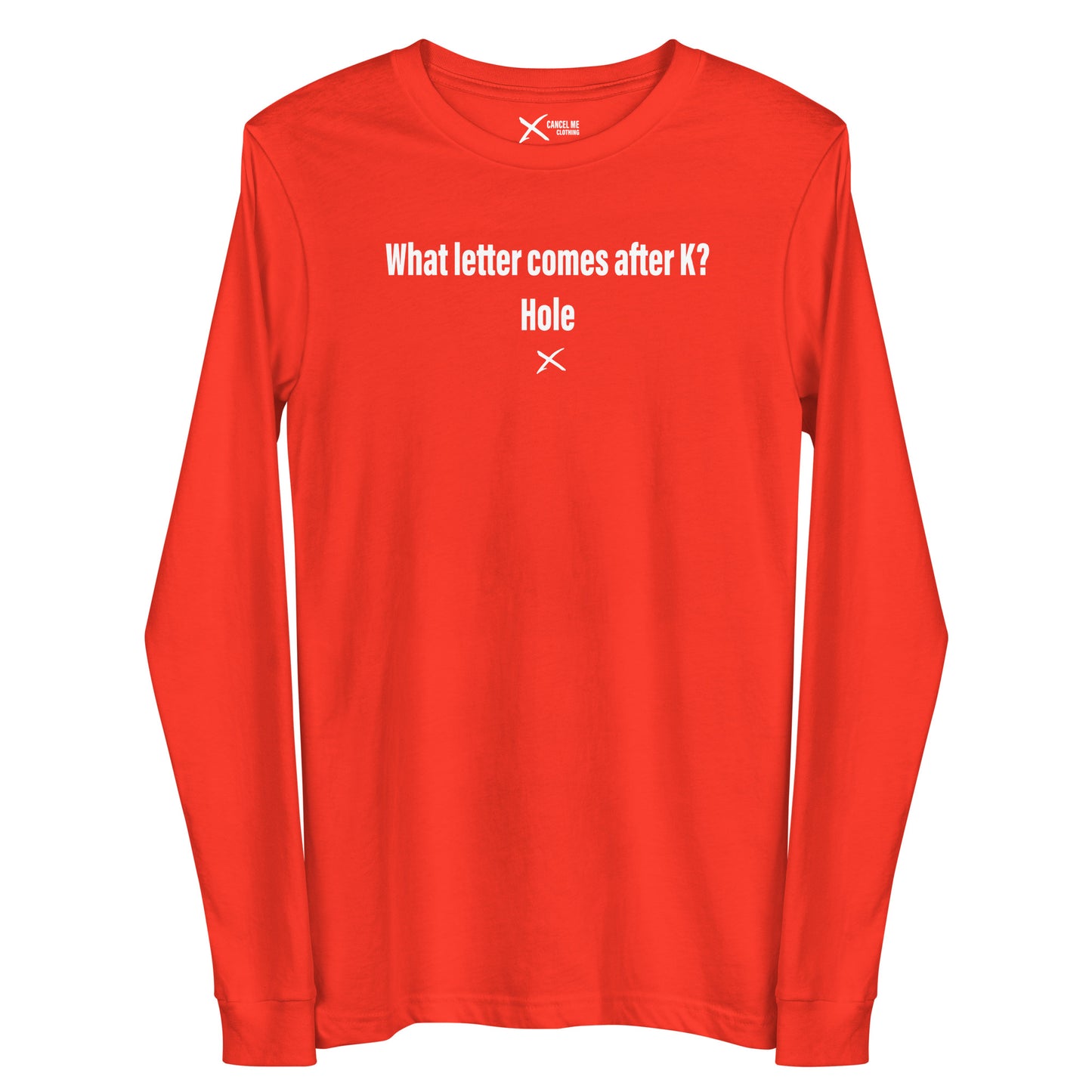 What letter comes after K? Hole - Longsleeve