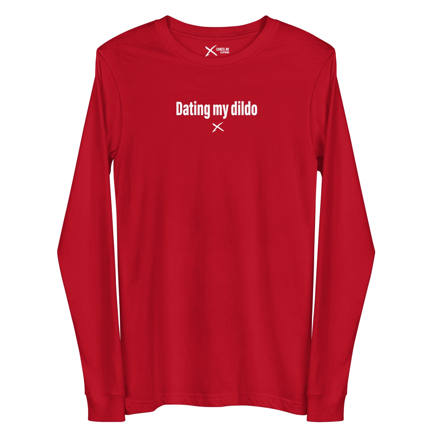 Dating my dildo - Longsleeve