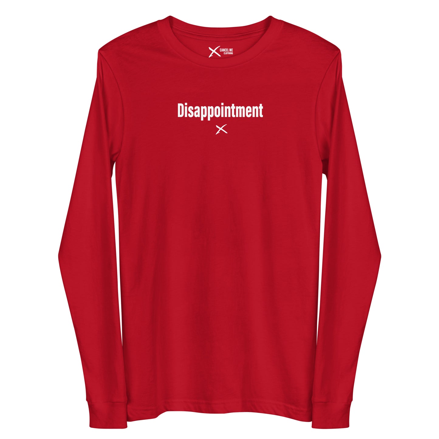 Disappointment - Longsleeve