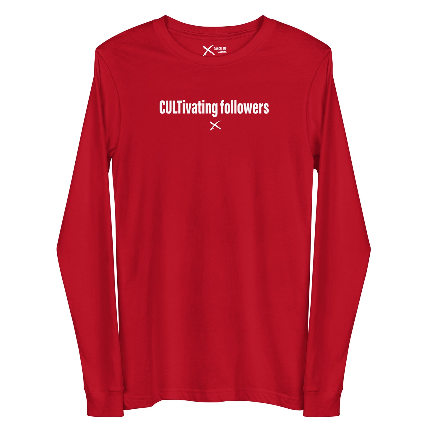 CULTivating followers - Longsleeve