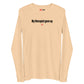 My therapist gave up - Longsleeve