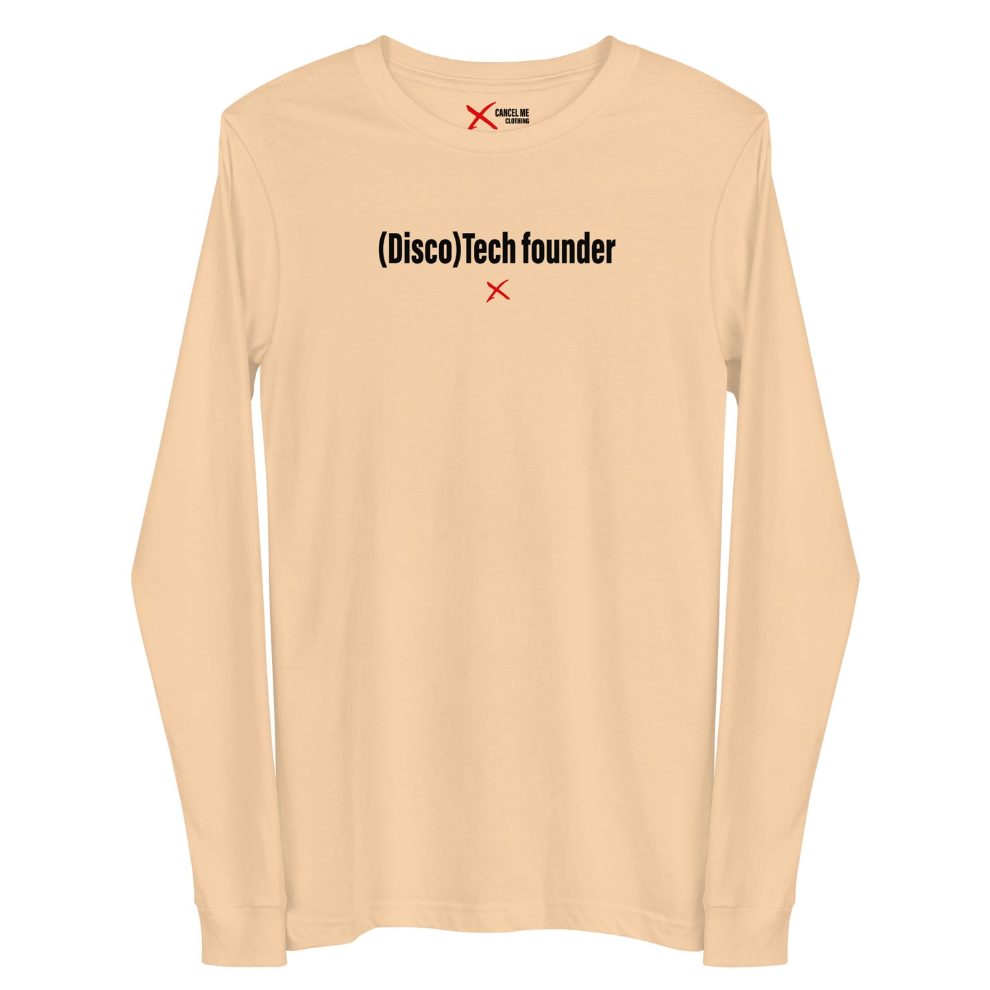 (Disco)Tech founder - Longsleeve