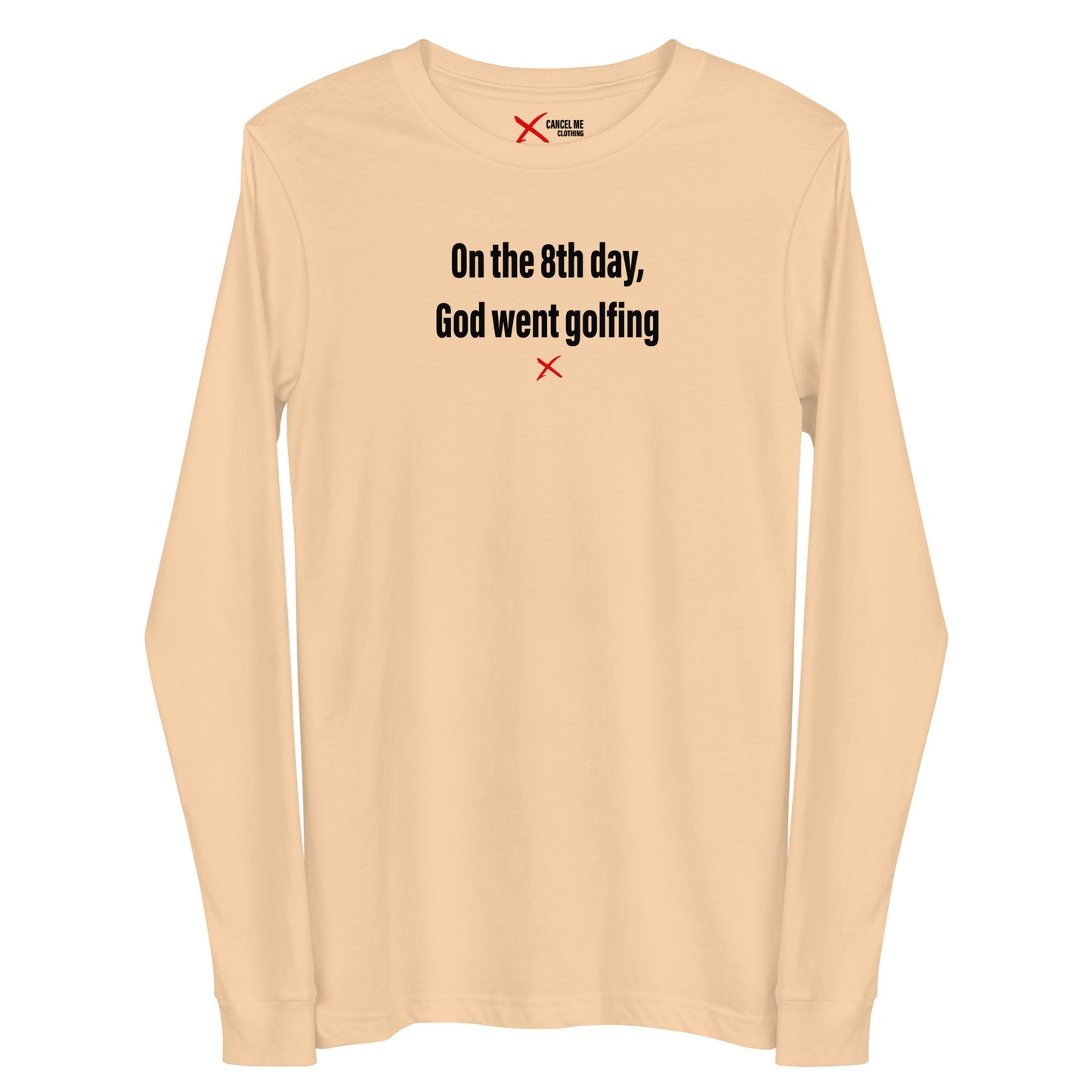 On the 8th day, God went golfing - Longsleeve