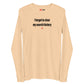 I forgot to clear my search history - Longsleeve