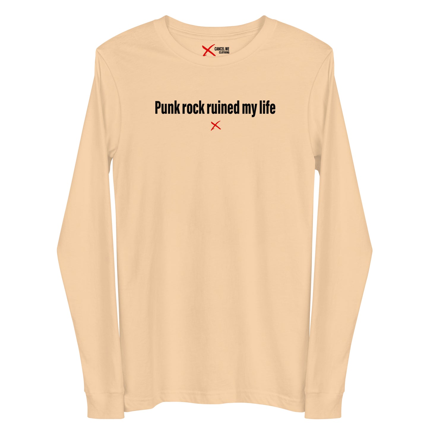 Punk rock ruined my life - Longsleeve