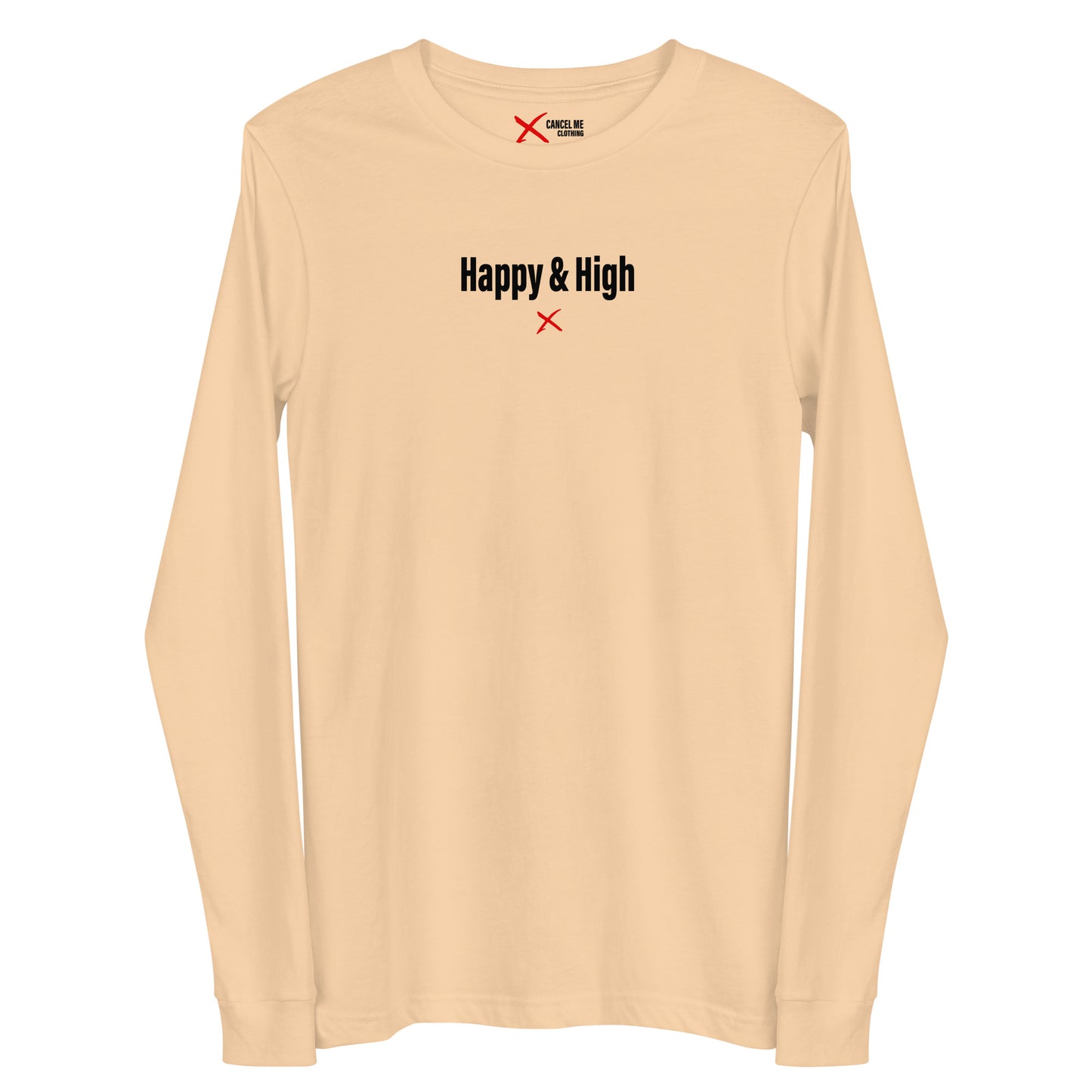 Happy & High - Longsleeve