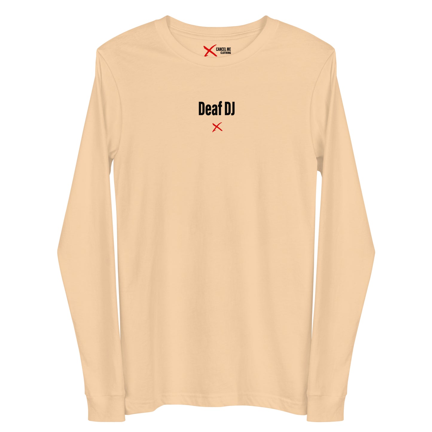 Deaf DJ - Longsleeve