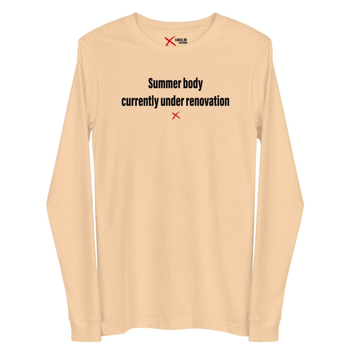 Summer body currently under renovation - Longsleeve