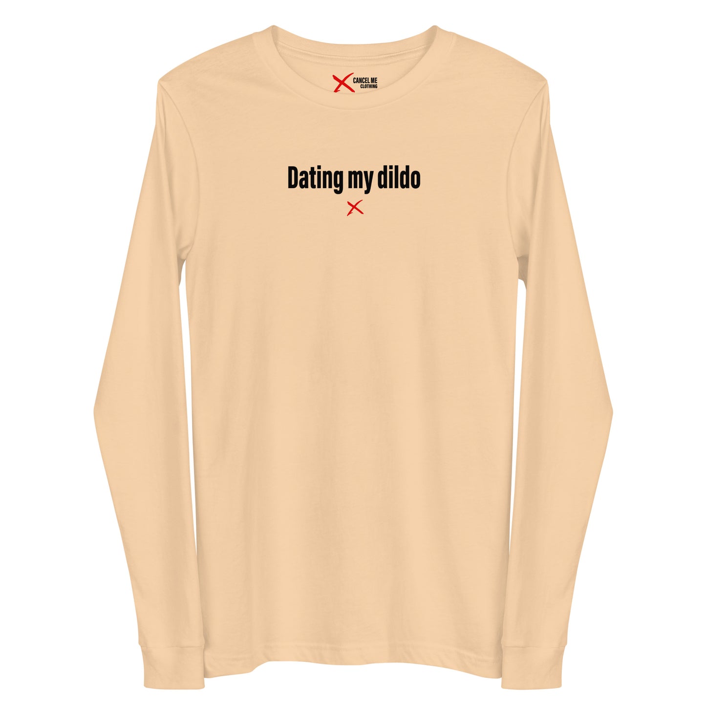 Dating my dildo - Longsleeve