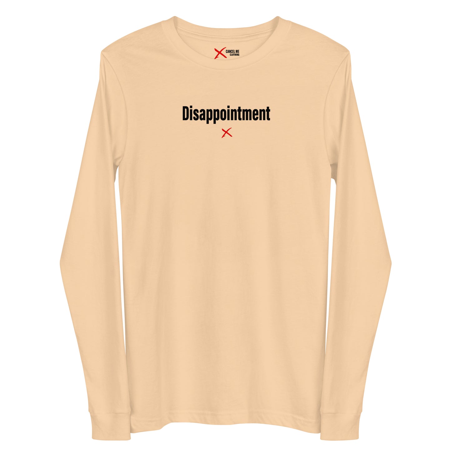 Disappointment - Longsleeve