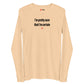 I'm pretty sure that I'm certain - Longsleeve