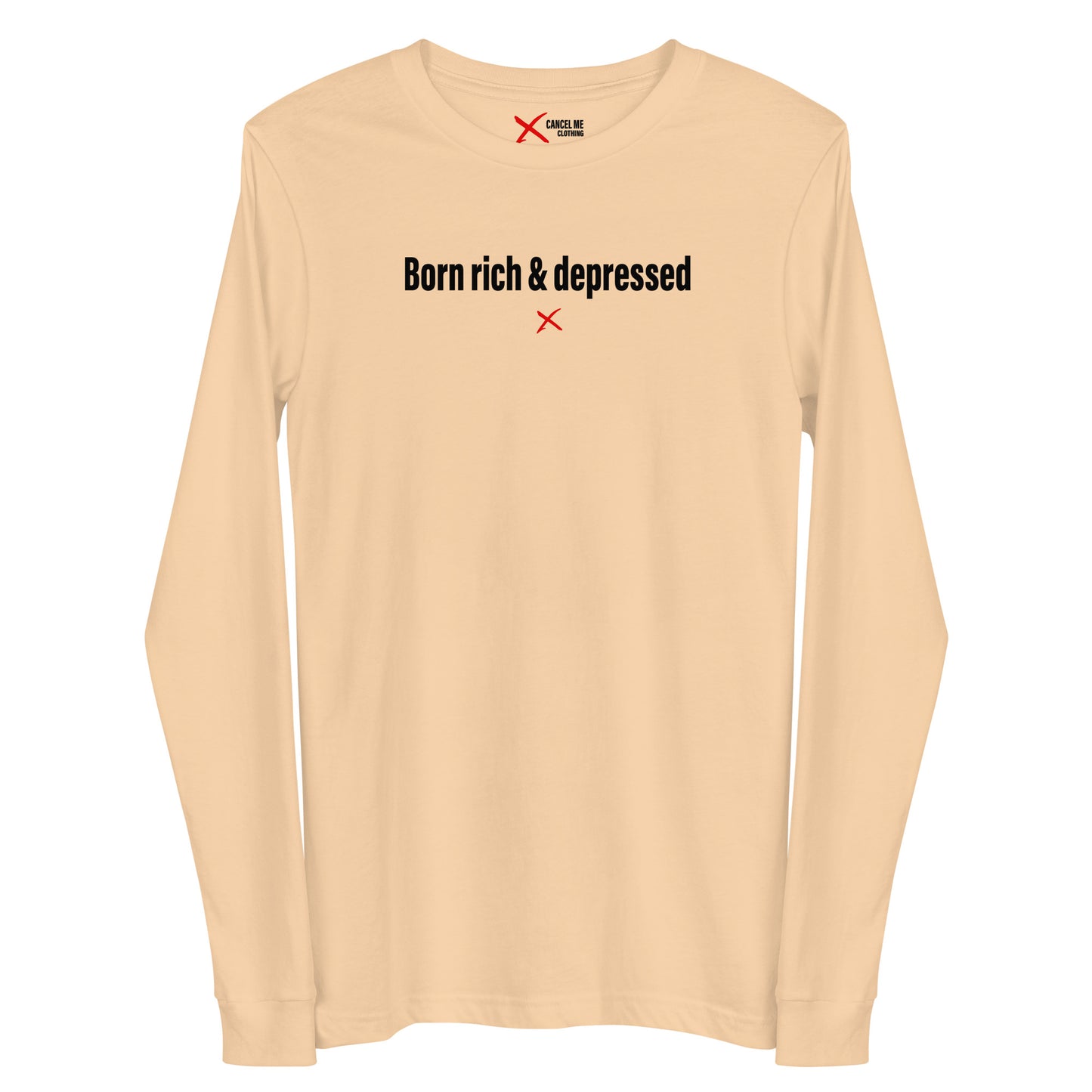 Born rich & depressed - Longsleeve