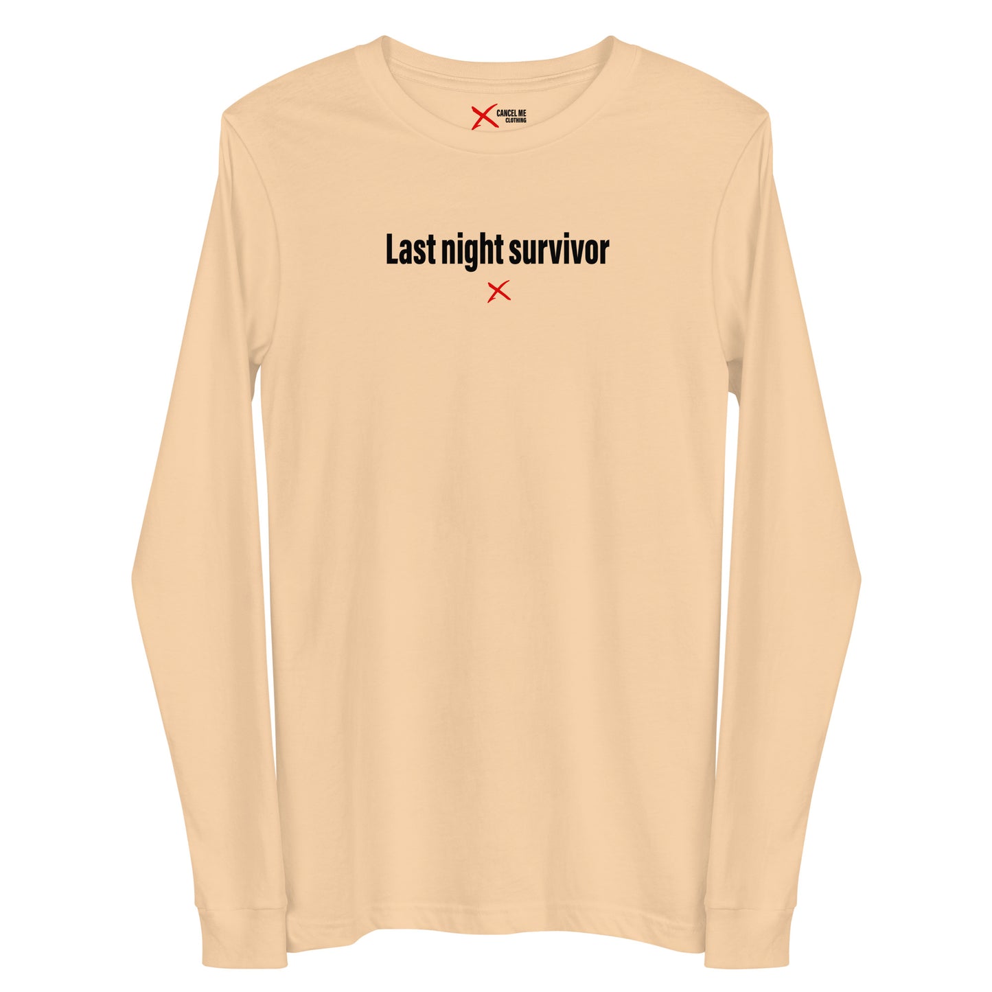 Last night survivor - Longsleeve