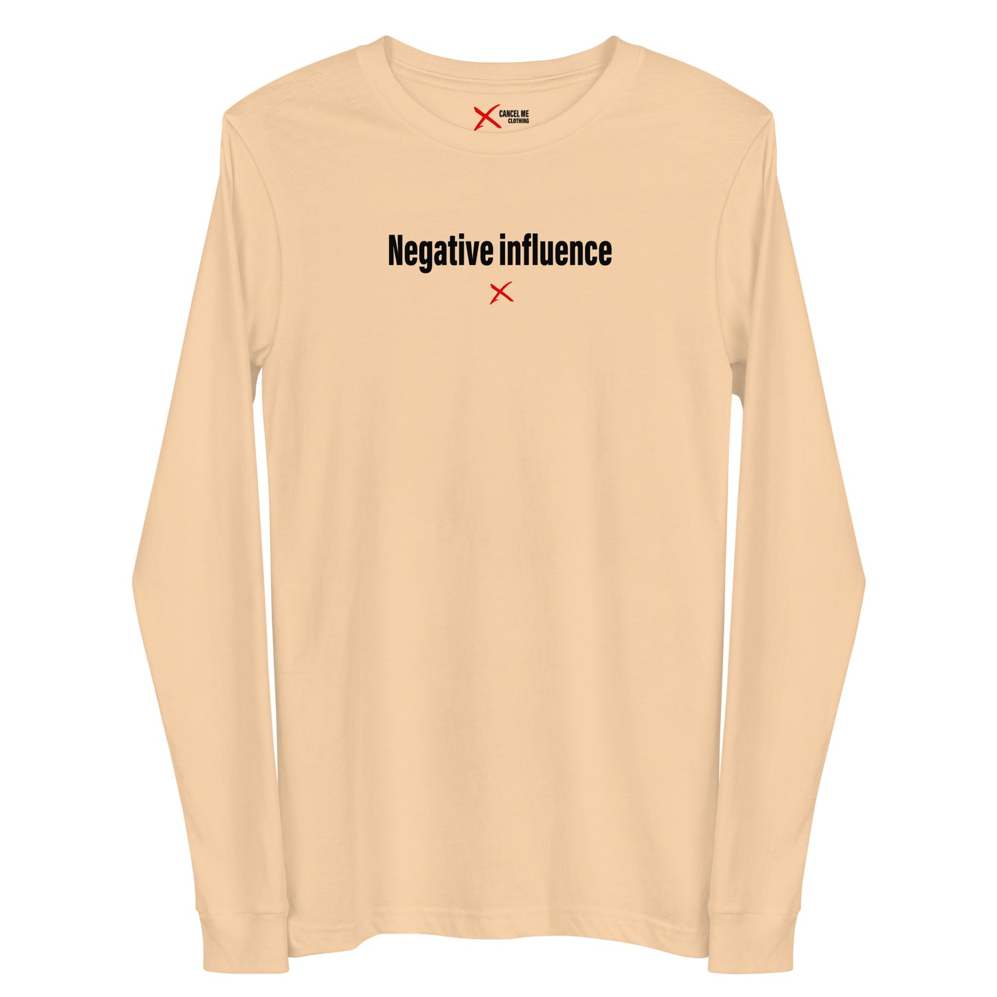 Negative influence - Longsleeve