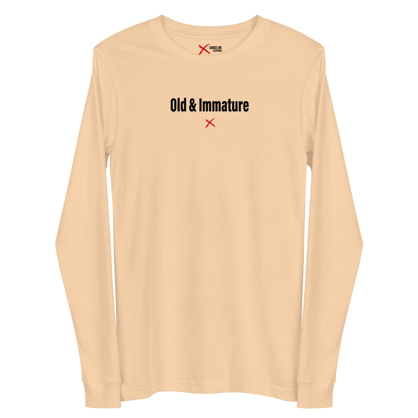 Old & Immature - Longsleeve