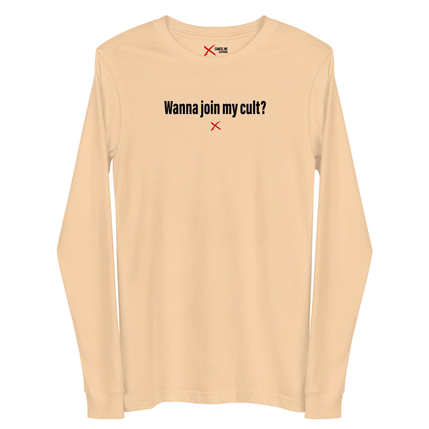 Wanna join my cult? - Longsleeve