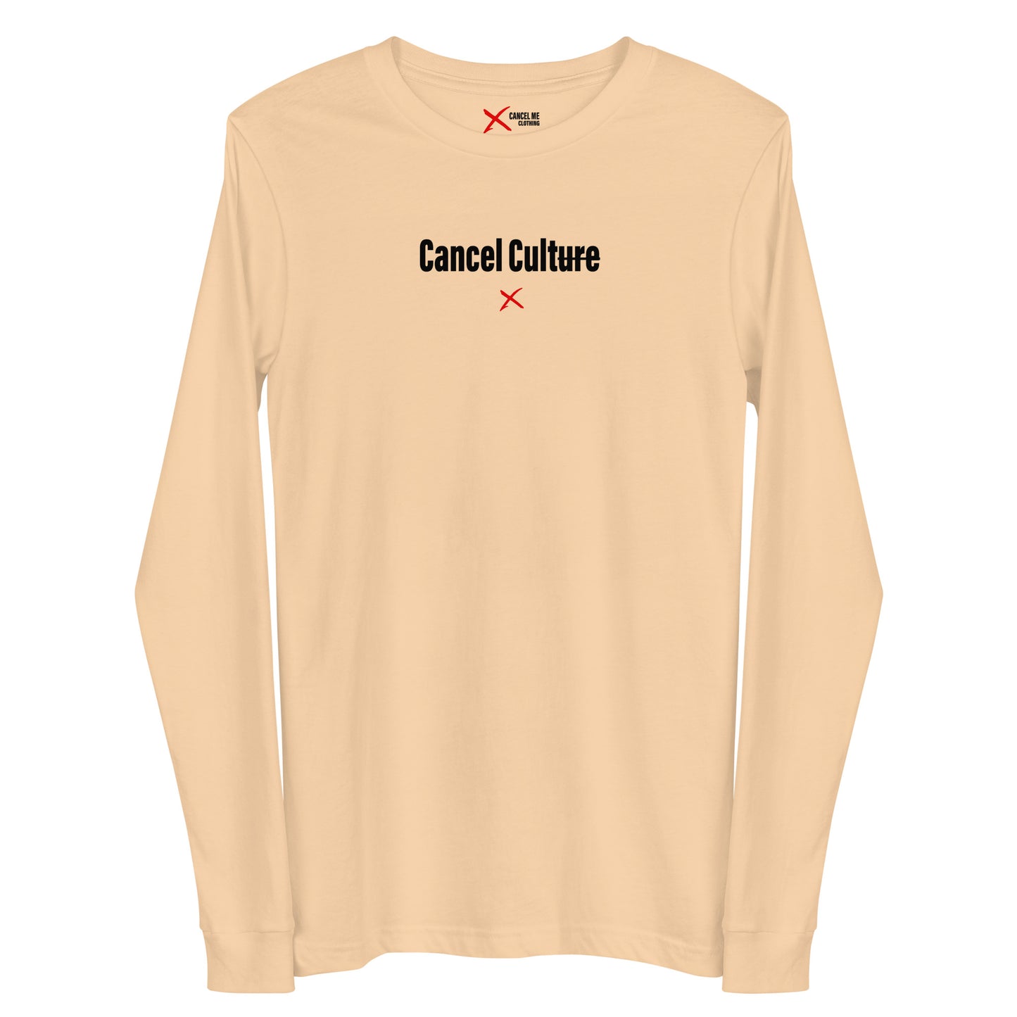 Cancel Culture - Longsleeve