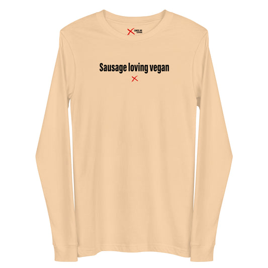 Sausage loving vegan - Longsleeve