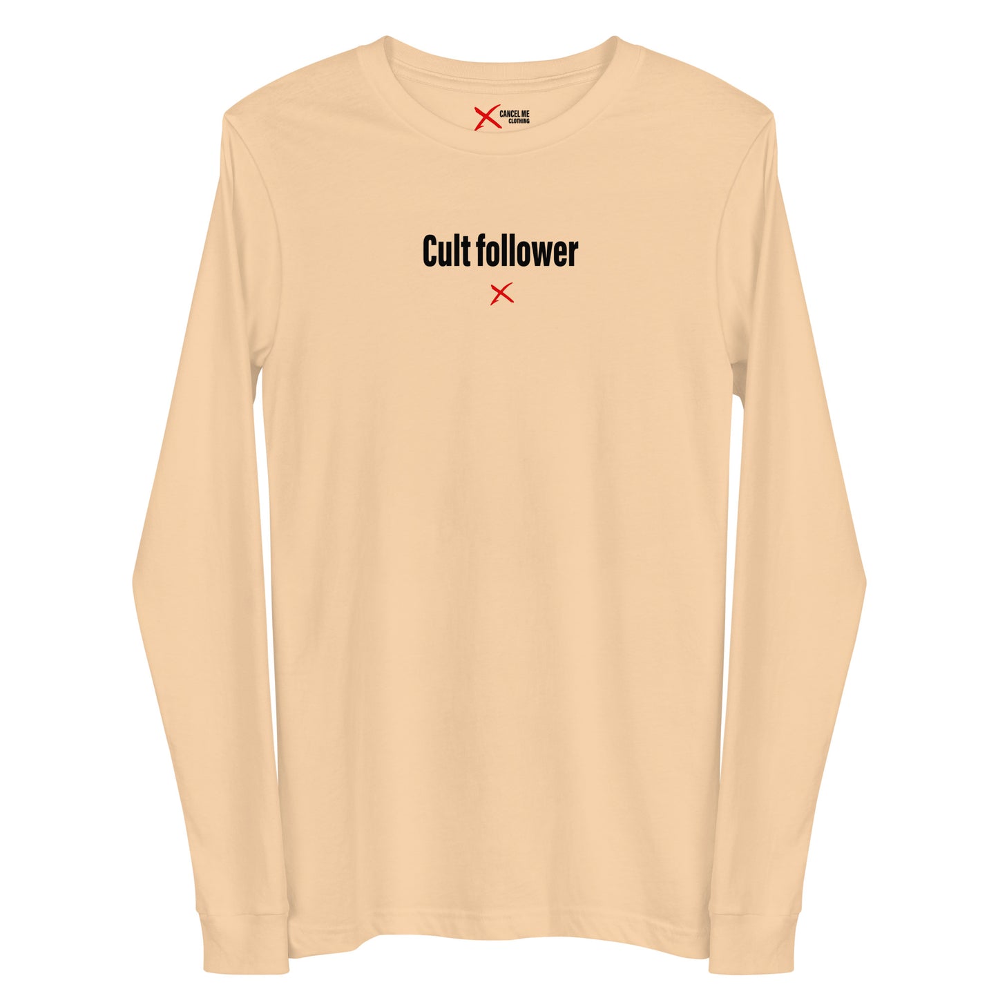 Cult follower - Longsleeve