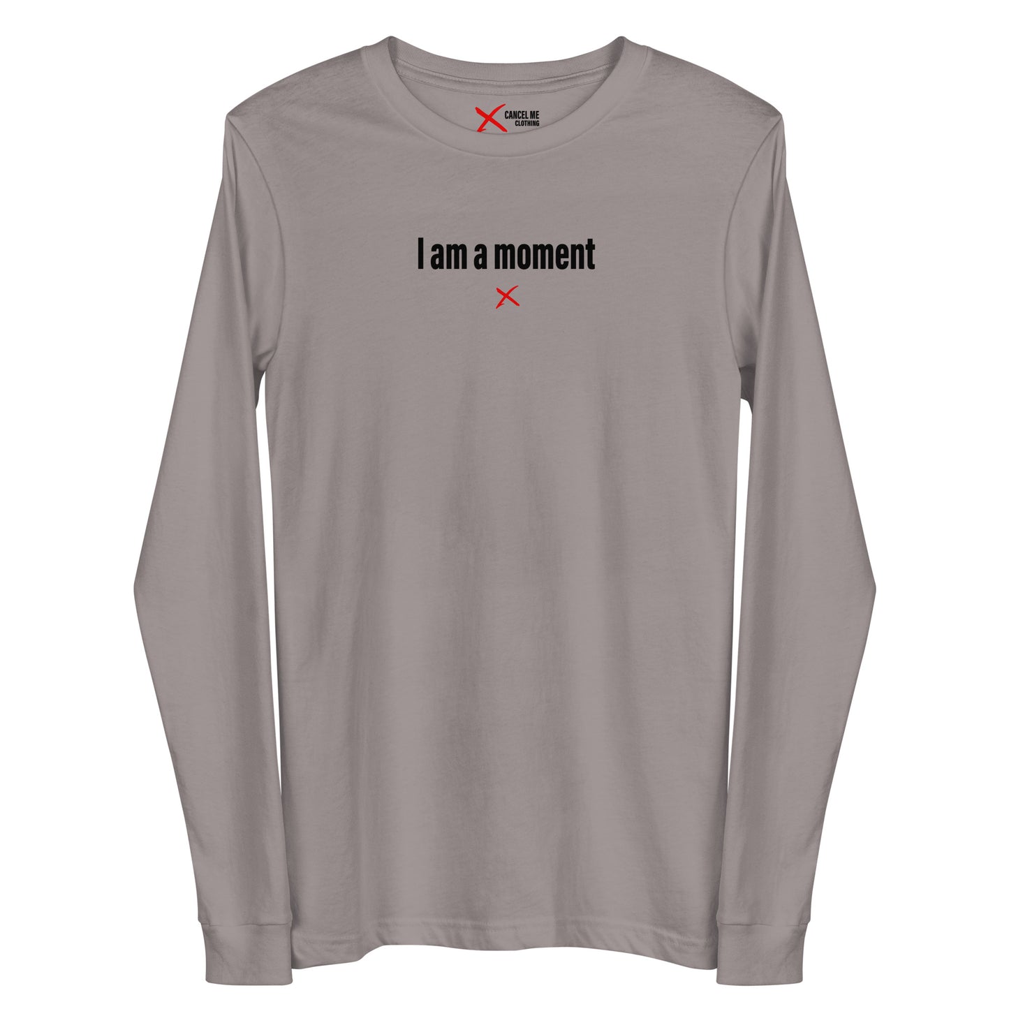 I am a moment - Longsleeve