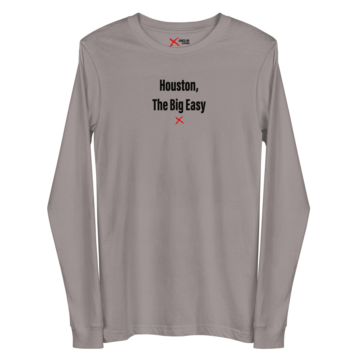 Houston, The Big Easy - Longsleeve