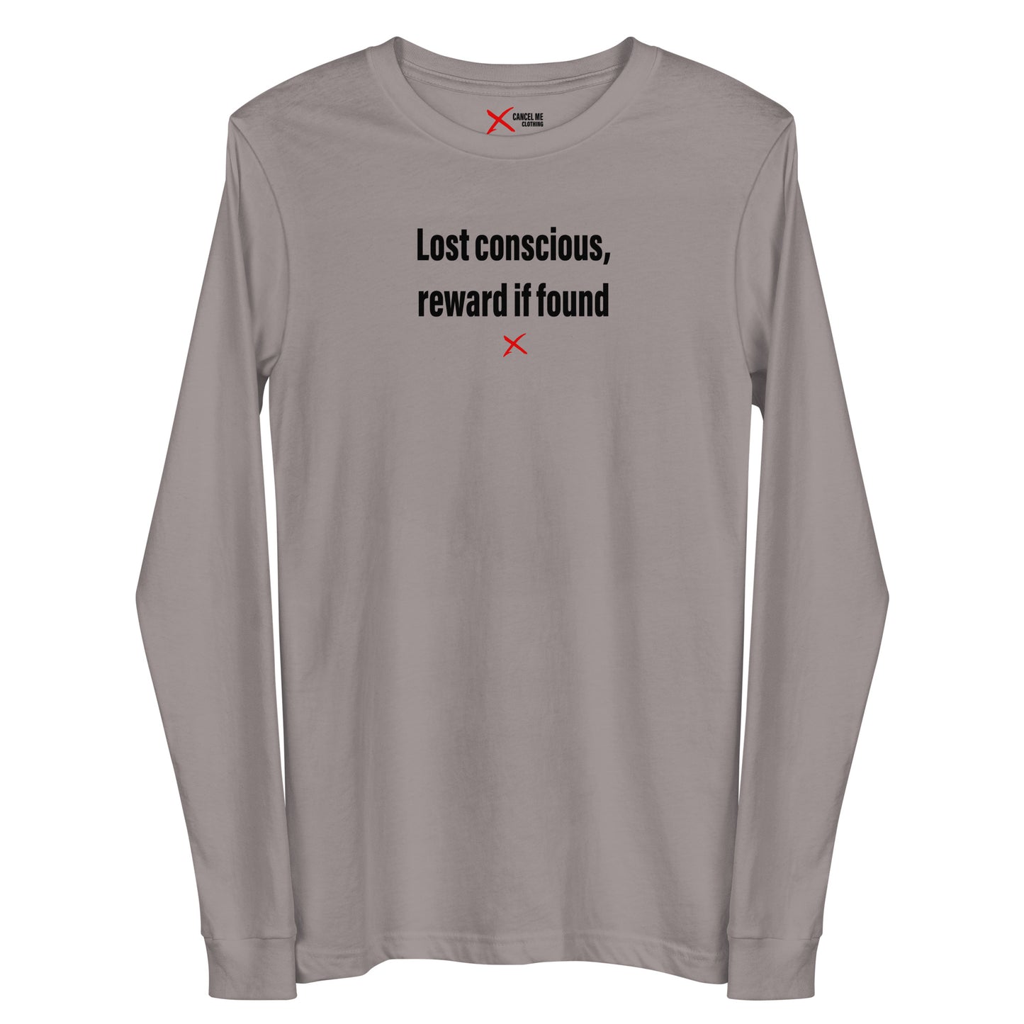 Lost conscious, reward if found - Longsleeve