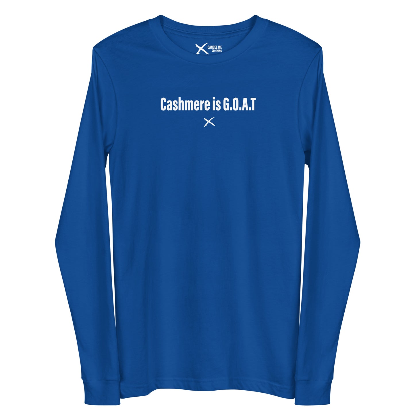 Cashmere is G.O.A.T - Longsleeve