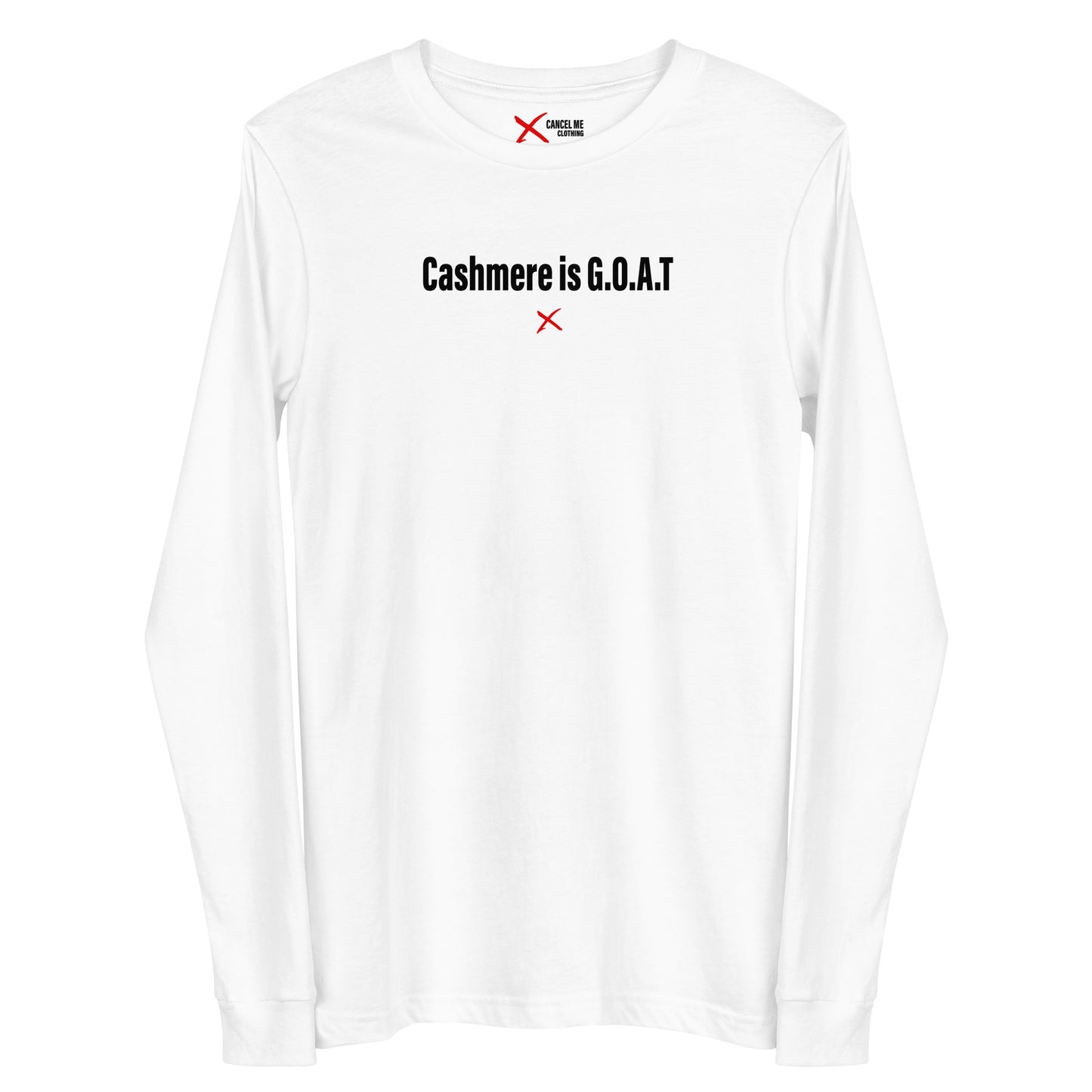 Cashmere is G.O.A.T - Longsleeve