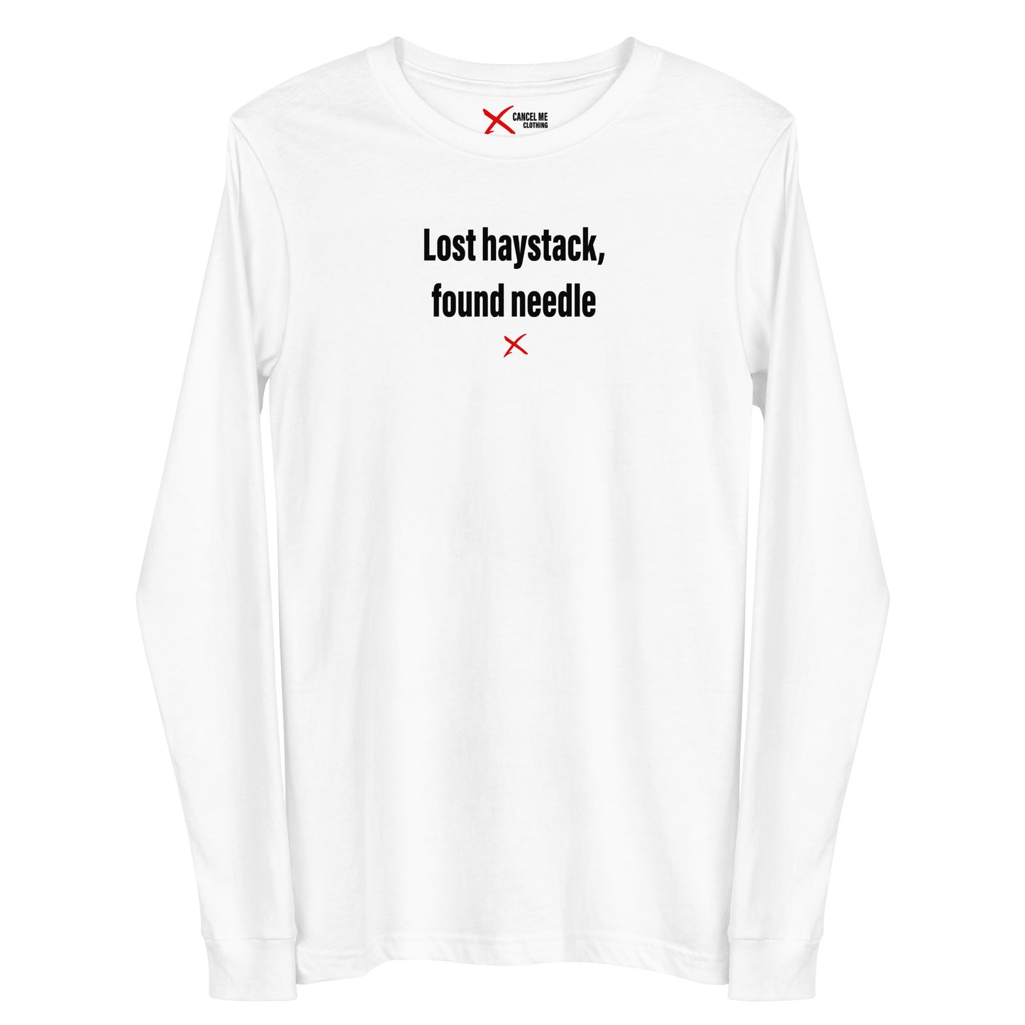 Lost haystack, found needle - Longsleeve