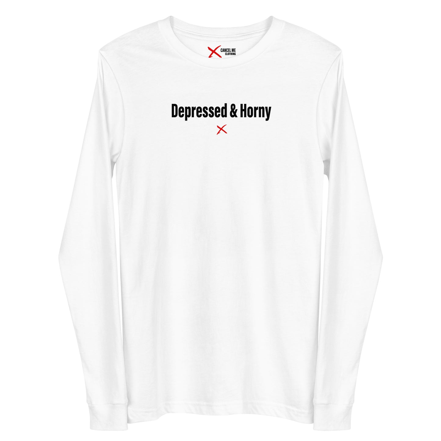 Depressed & Horny - Longsleeve