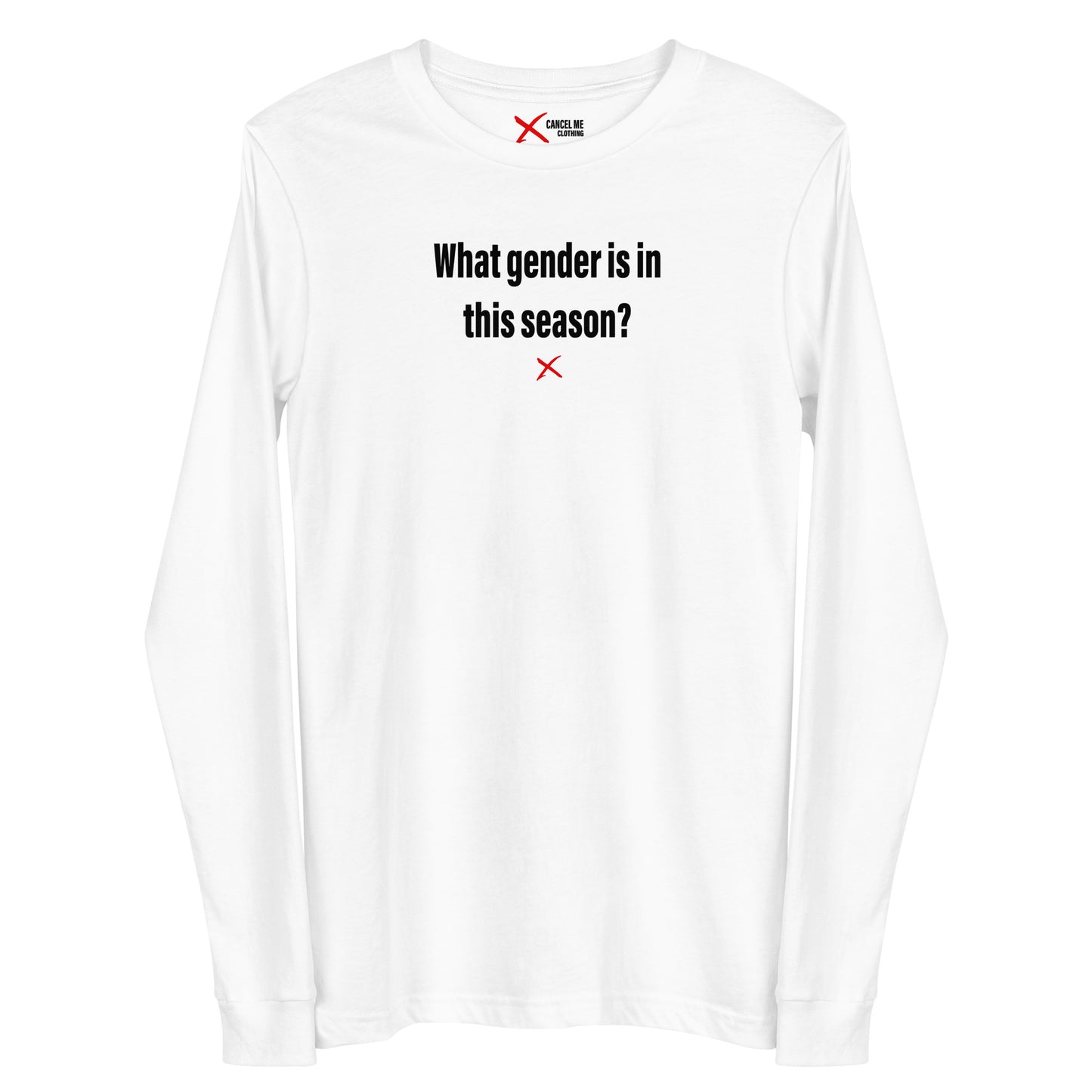 What gender is in this season? - Longsleeve