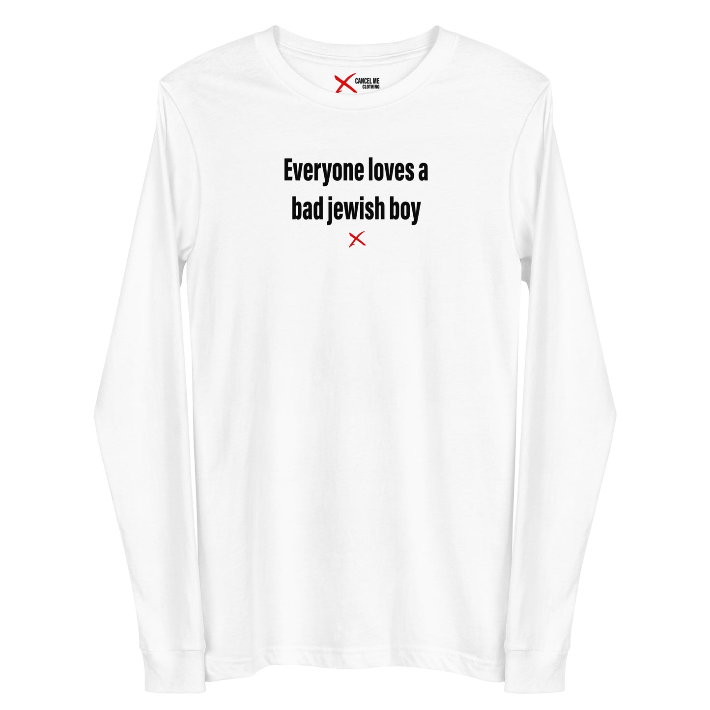 Everyone loves a bad jewish boy - Longsleeve