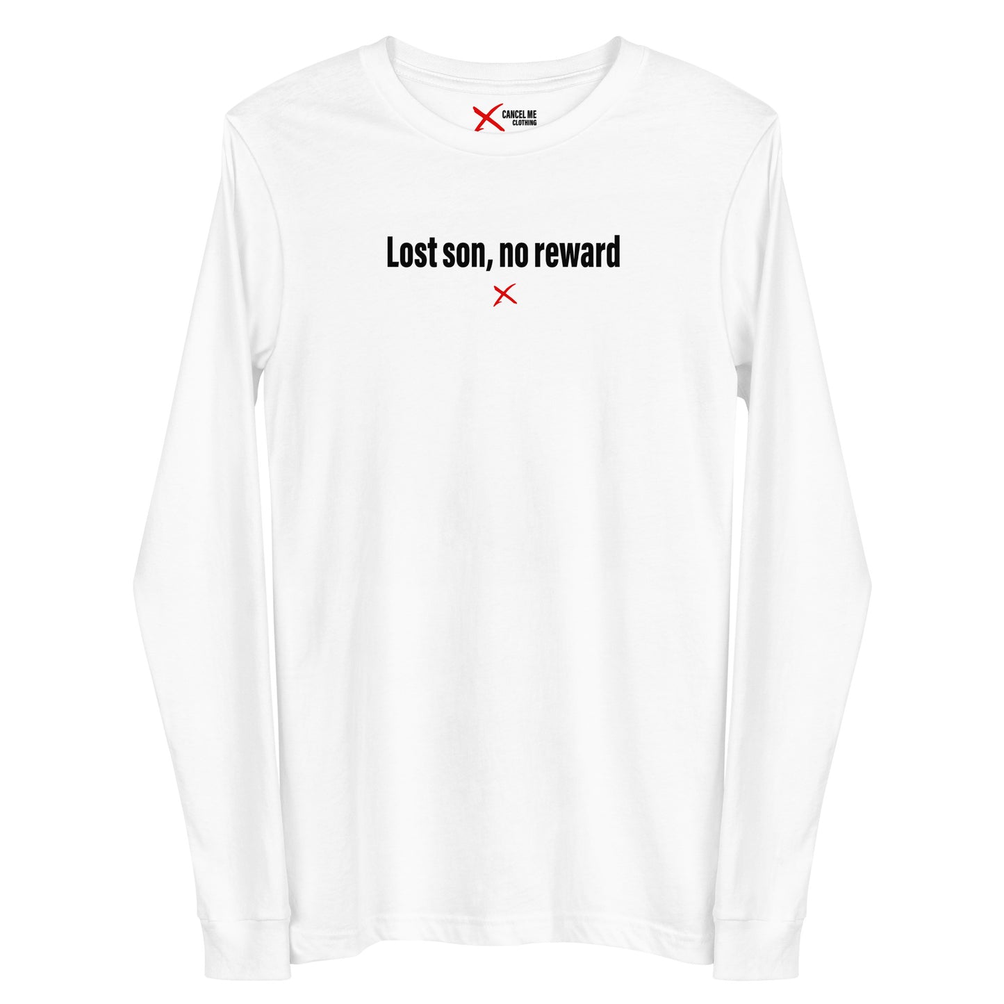 Lost son, no reward - Longsleeve