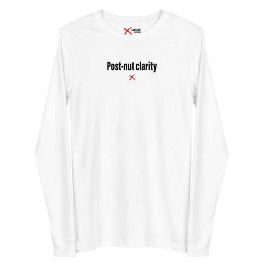 Post-nut clarity - Longsleeve