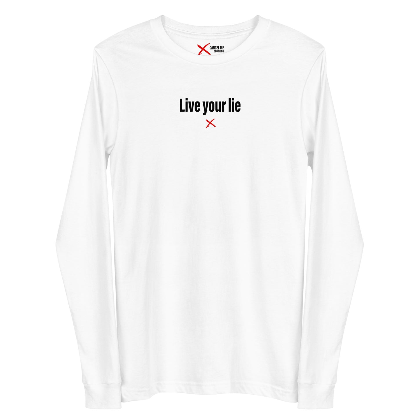 Live your lie - Longsleeve