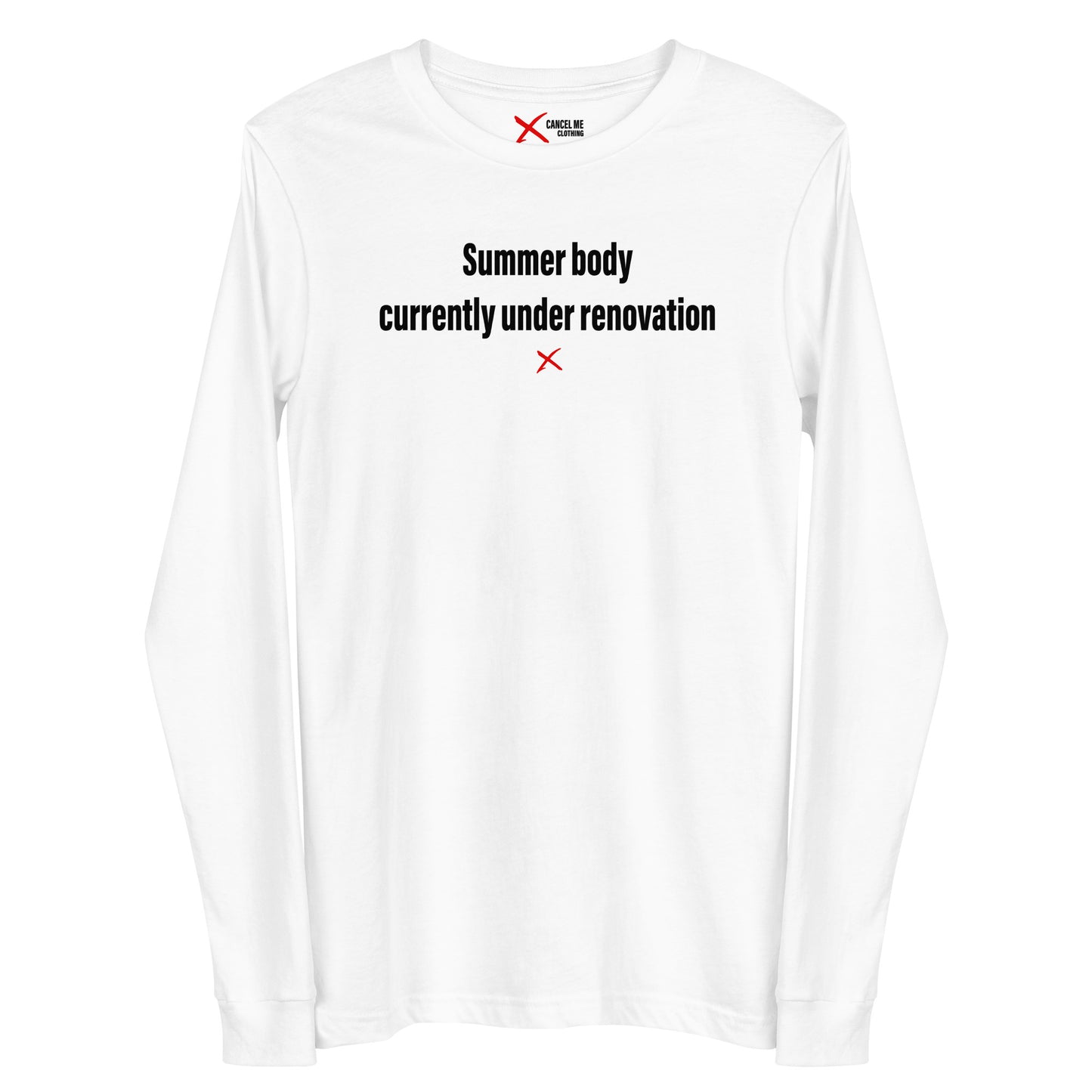 Summer body currently under renovation - Longsleeve