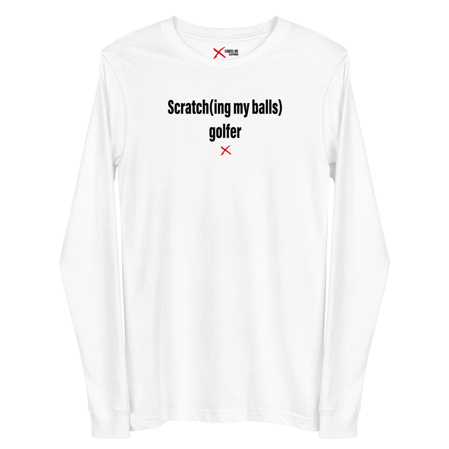 Scratch(ing my balls) golfer - Longsleeve