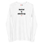 Beach bod by adderall & cigs - Longsleeve