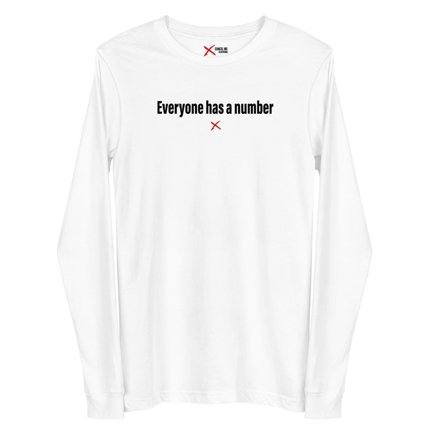 Everyone has a number - Longsleeve