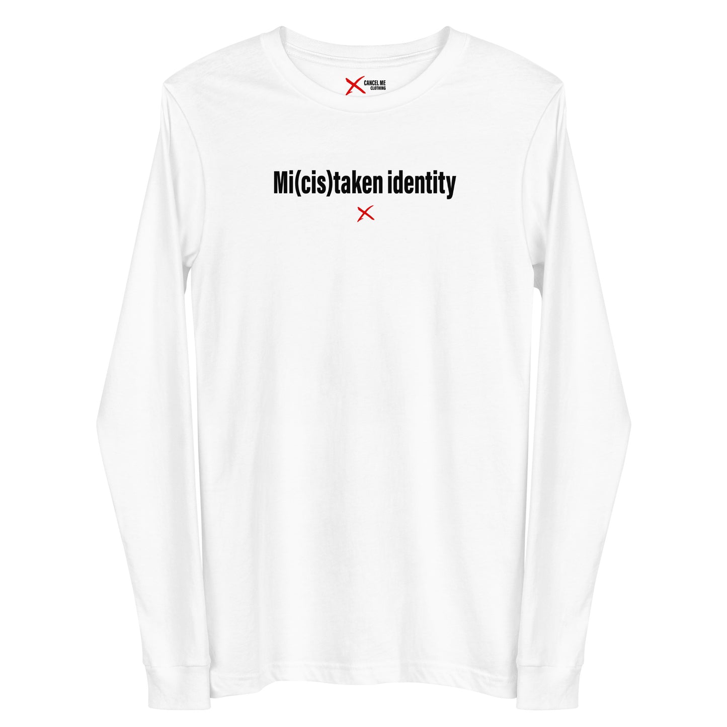 Mi(cis)taken identity - Longsleeve