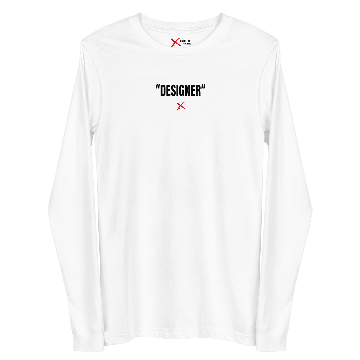 "DESIGNER" - Longsleeve