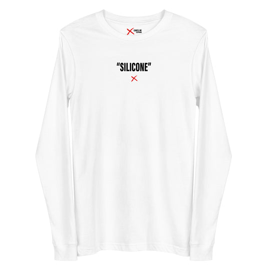 "SILICONE" - Longsleeve