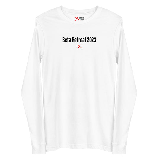 Beta Retreat 2023 - Longsleeve