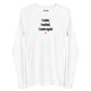 I came, I waited, I came again - Longsleeve