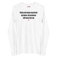 Sticks and stones may break my bones, but pronouns will never hurt me - Longsleeve